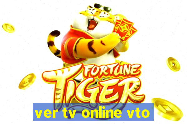 ver tv online vto